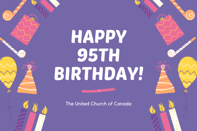 Featured image for “Happy Birthday, United Church of Canada!”