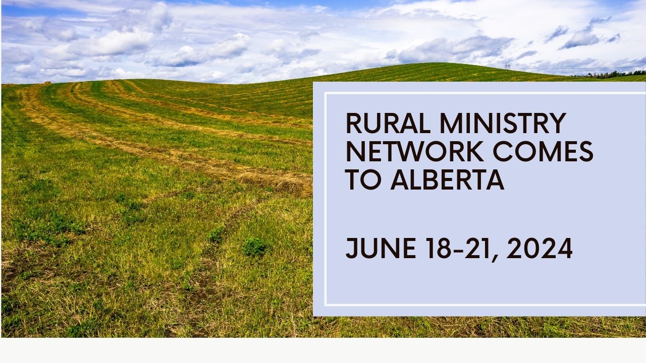 Rural Ministry Network comes to Alberta